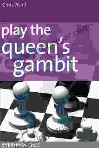 Play The Queen S Gambit