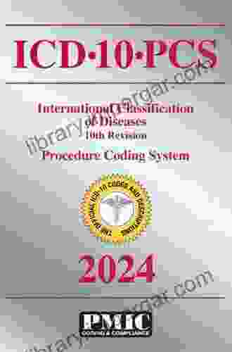 ICD 10 PCS 2024 Electronic Edition