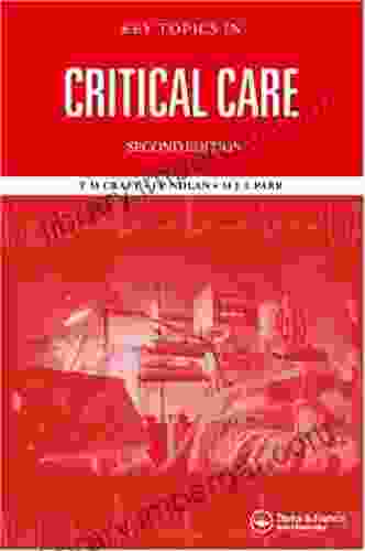 Key Topics In Critical Care Second Edition (Key Topics S)