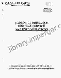 FM 9 15 EXPLOSIVE ORDNANCE DISPOSAL SERVICE AND UNIT OPERATIONS