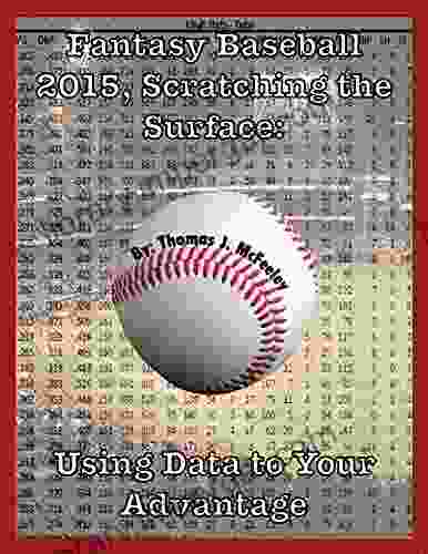 Fantasy Baseball 2024: Scratching The Surface: Using Data To Your Advantage