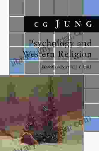 Psychology And Western Religion: (From Vols 11 18 Collected Works) (Bollingen 653)