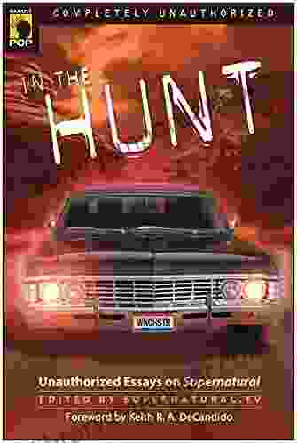 In The Hunt: Unauthorized Essays On Supernatural (Smart Pop Series)