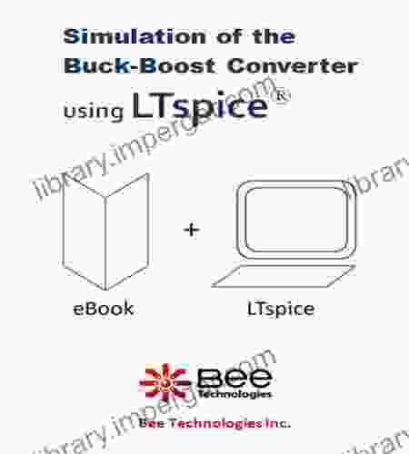 Simulation Of The Buck Boost Converter Using LTspice (Design Kit 3)