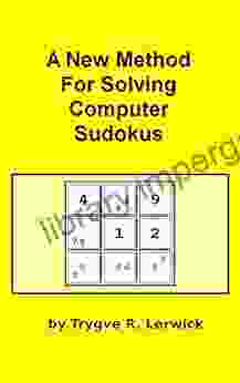 A New Method For Solving Computer Sudokus