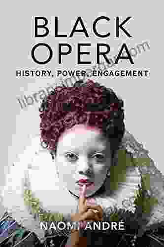 Black Opera: History Power Engagement