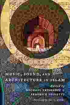 Music Sound And Architecture In Islam