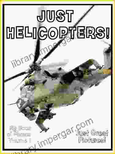 Just Helicopter Photos Big Of Photographs Pictures Of Helicopters Vol 1