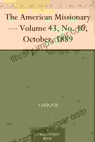 The American Missionary Volume 43 No 10 October 1889