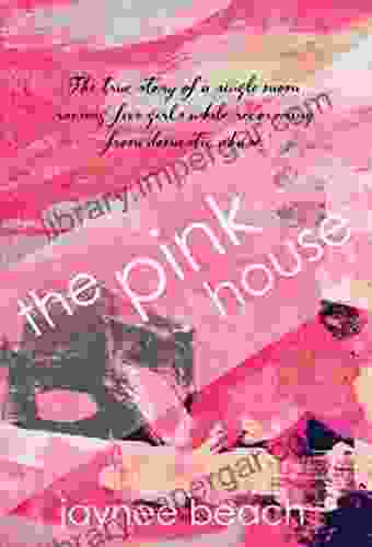 The Pink House