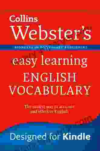 Webster S Easy Learning English Vocabulary: Your Essential Guide To Accurate English (Collins Webster S Easy Learning)